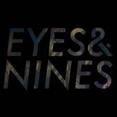 Eyes & Nines